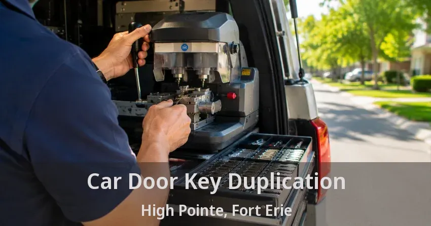 Car Door Key Duplication High Pointe, Fort Erie - ON