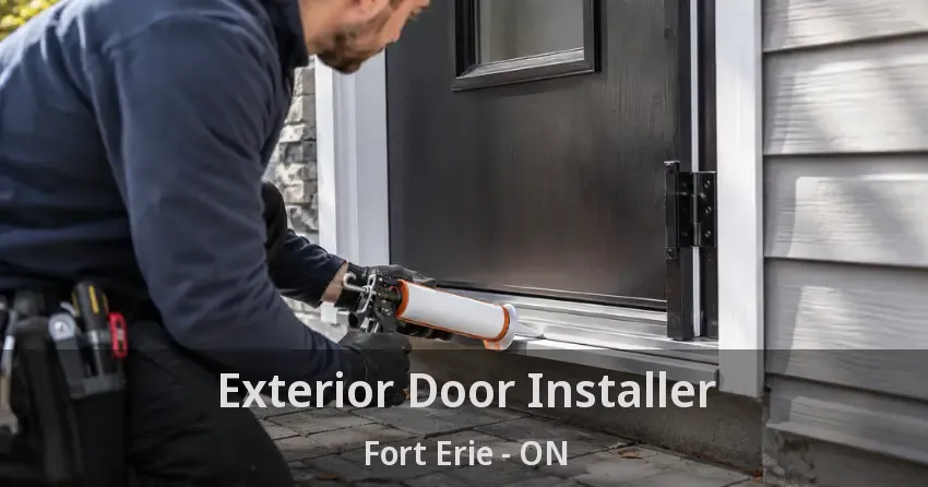 Exterior Door Installer Fort Erie - ON